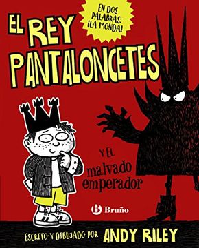 portada El rey Pantaloncetes y el malvado emperador (in Spanish)