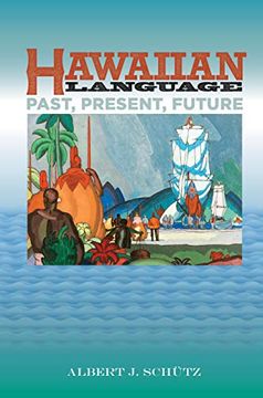 portada Hawaiian Language: Past, Present, and Future (en Inglés)