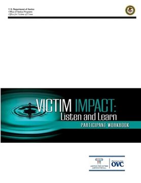 portada Victim Impact: Listen and Learn (Participant Workbook) (in English)