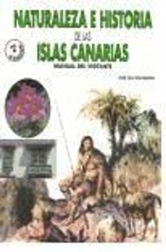 portada Naturaleza e Historia de las Islas Canarias: Manual del Visitante