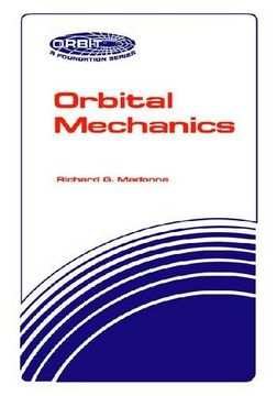 portada Orbital Mechanics (Orbit, a Foundation Series) (in English)