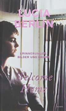 portada Welcome Home: Erinnerungen, Bilder und Briefe (en Alemán)