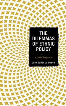 portada The Dilemmas of Ethnic Policy: A Global Perspective (in English)