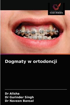 portada Dogmaty w ortodoncji (en Polaco)