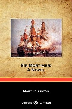 portada sir mortimer: a novel (cortero pantheon edition) (en Inglés)