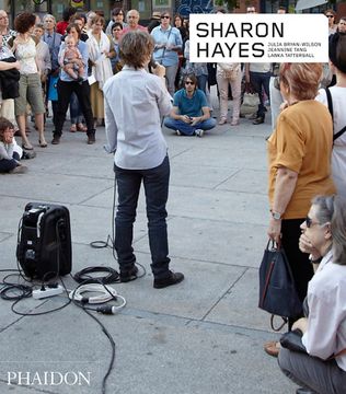 portada Sharon Hayes (Phaidon Contemporary Artists Series) (in English)
