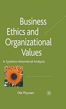 portada Business Ethics and Organizational Values: A Systems Theoretical Analysis (en Inglés)