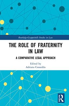 portada The Role of Fraternity in law (Routledge-Giappichelli Studies in Law) (in English)