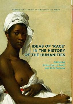 portada Ideas of 'Race' in the History of the Humanities (en Inglés)