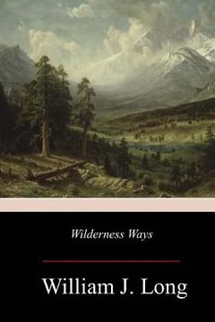 portada Wilderness Ways (en Inglés)