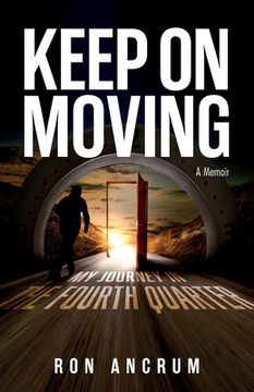 portada Keep On Moving: My Journey in the Fourth Quarter (en Inglés)