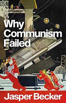 portada Why Communism Failed (in English)