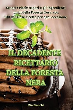 portada Il Decadente Ricettario Della Foresta Nera (in Italian)