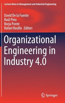 portada Organizational Engineering in Industry 4.0 (en Inglés)
