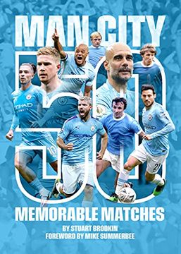 portada Manchester City - 50 Memorable Matches (en Inglés)