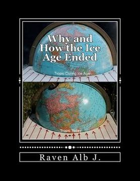 portada why and how the ice age ended