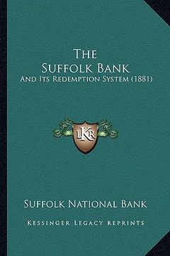 portada the suffolk bank: and its redemption system (1881)