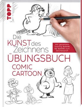 portada Die Kunst des Zeichnens - Comic Cartoon Übungsbuch (in German)