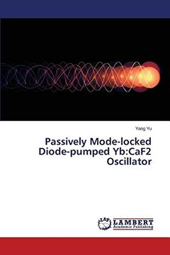 portada Passively Mode-locked Diode-pumped Yb: CaF2 Oscillator