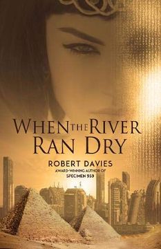 portada When the River ran dry 