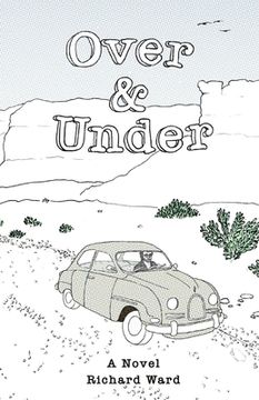 portada Over and Under: An Account of a Youthful Journey in a Distant Time and Land (en Inglés)