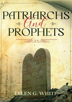 portada Patriarchs and Prophets: Annotated