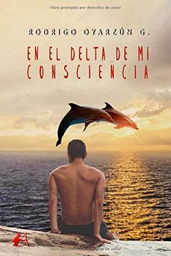 portada En el Delta de mi Consciencia (in Spanish)