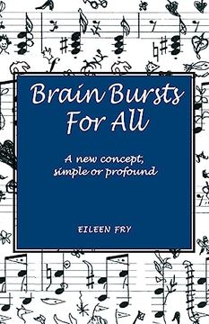 portada Brain Bursts for All: A new Concept, Simple or Profound (en Inglés)