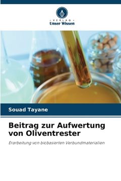 portada Beitrag zur Aufwertung von Oliventrester (en Alemán)