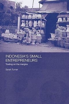 portada indonesia's small entrepreneurs: trading on the margins (en Inglés)