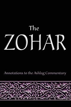 portada (Yayas)The Zohar: Annotations to the Ashlag Commentary (in English)