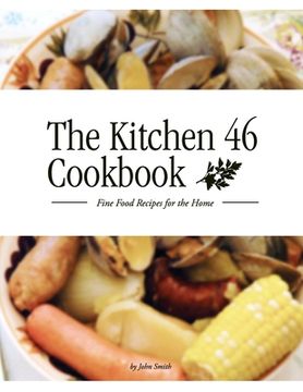 portada The Kitchen 46 Cookbook (en Inglés)