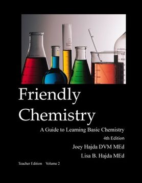 portada Friendly Chemistry Teacher Edition Volume 2 (en Inglés)