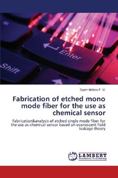 portada Fabrication of Etched Mono Mode Fiber for the Use as Chemical Sensor