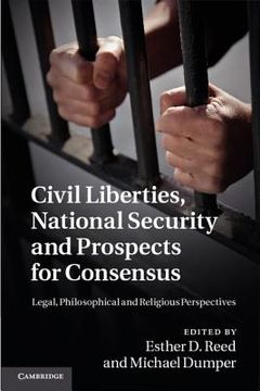 portada civil liberties, national security and prospects for consensus