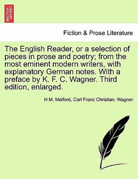 portada the english reader, or a selection of pieces in prose and poetry; from the most eminent modern writers, with explanatory german notes. with a preface (in English)