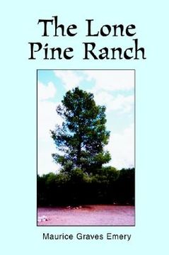 portada the lone pine ranch (en Inglés)