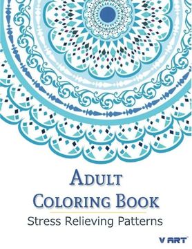 portada Adult Coloring Book: Coloring Books For Adults : Stress Relieving Patterns (Volume 2)