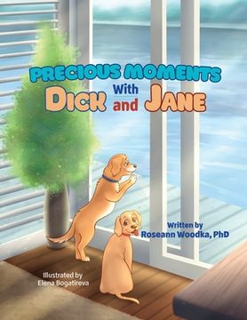 portada Precious Moments With Dick and Jane (in English)