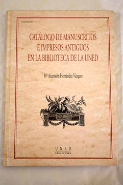 portada Catálogo de Manuscritos e Impresos Antiguos en la Biblioteca de la Uned