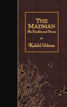 portada The Madman: His Parables and Poems (en Inglés)