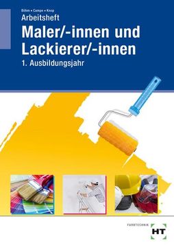 portada Arbeitsheft Maler/-Innen und Lackierer/-Innen: 1. Ausbildungsjahr (en Alemán)