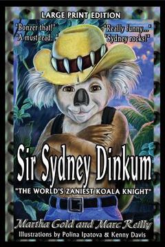 portada Sir Sydney Dinkum Large Print Edition (en Inglés)