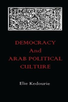 portada Democracy and Arab Political Culture (en Inglés)