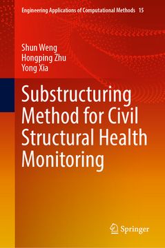 portada Substructuring Method for Civil Structural Health Monitoring (en Inglés)