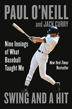 portada Swing and a Hit: Nine Innings of What Baseball Taught me