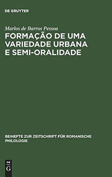 portada Formação de uma Variedade Urbana e Semi-Oralidade (Beihefte zur Zeitschrift fa1 (in Portuguese)