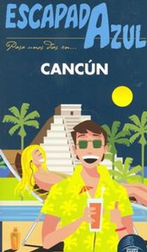 portada Cancun Escapada Azul 2011