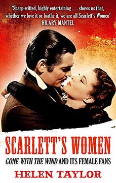 portada Scarlett's Women: 'gone With the Wind' and its Female Fans (en Inglés)