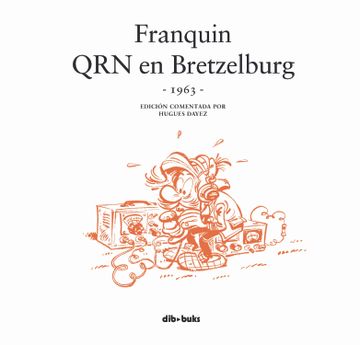 portada Franquin. Qrn en Bretzelburg (in Spanish)